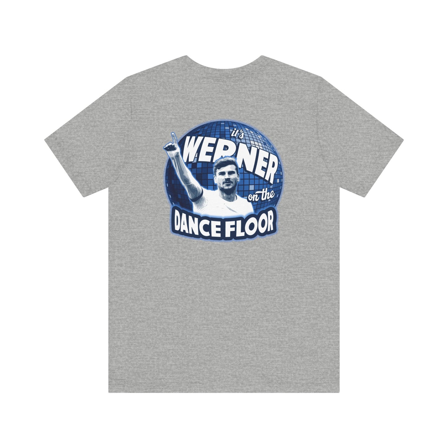 Werner on the Dance Floor Timo Werner Front/Back Tottenham T-Shirt