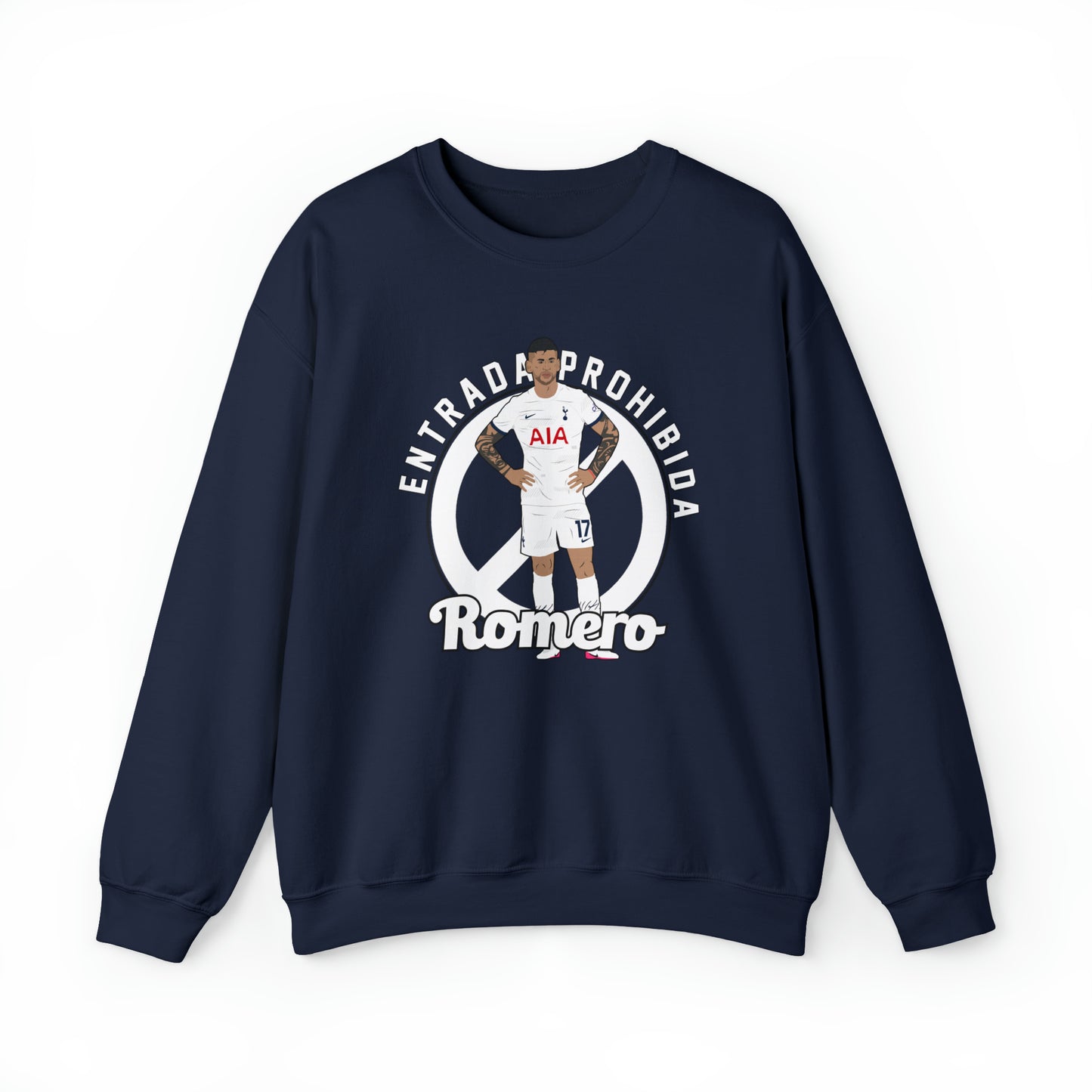 Cristian Romero Entrada Prohibida Tottenham Crewneck Sweatshirt