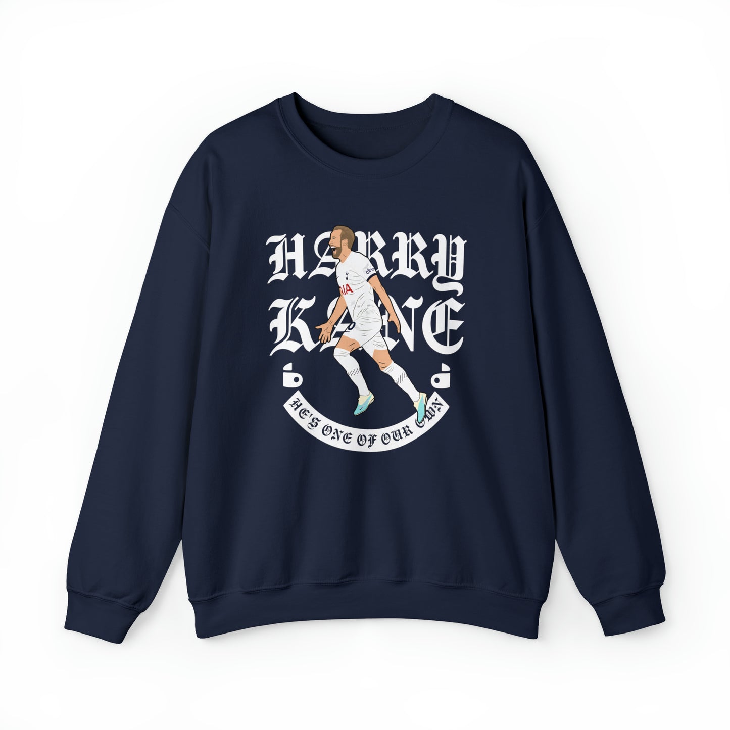 Harry Kane He's One Of Our Own Crewneck Sweatshirt