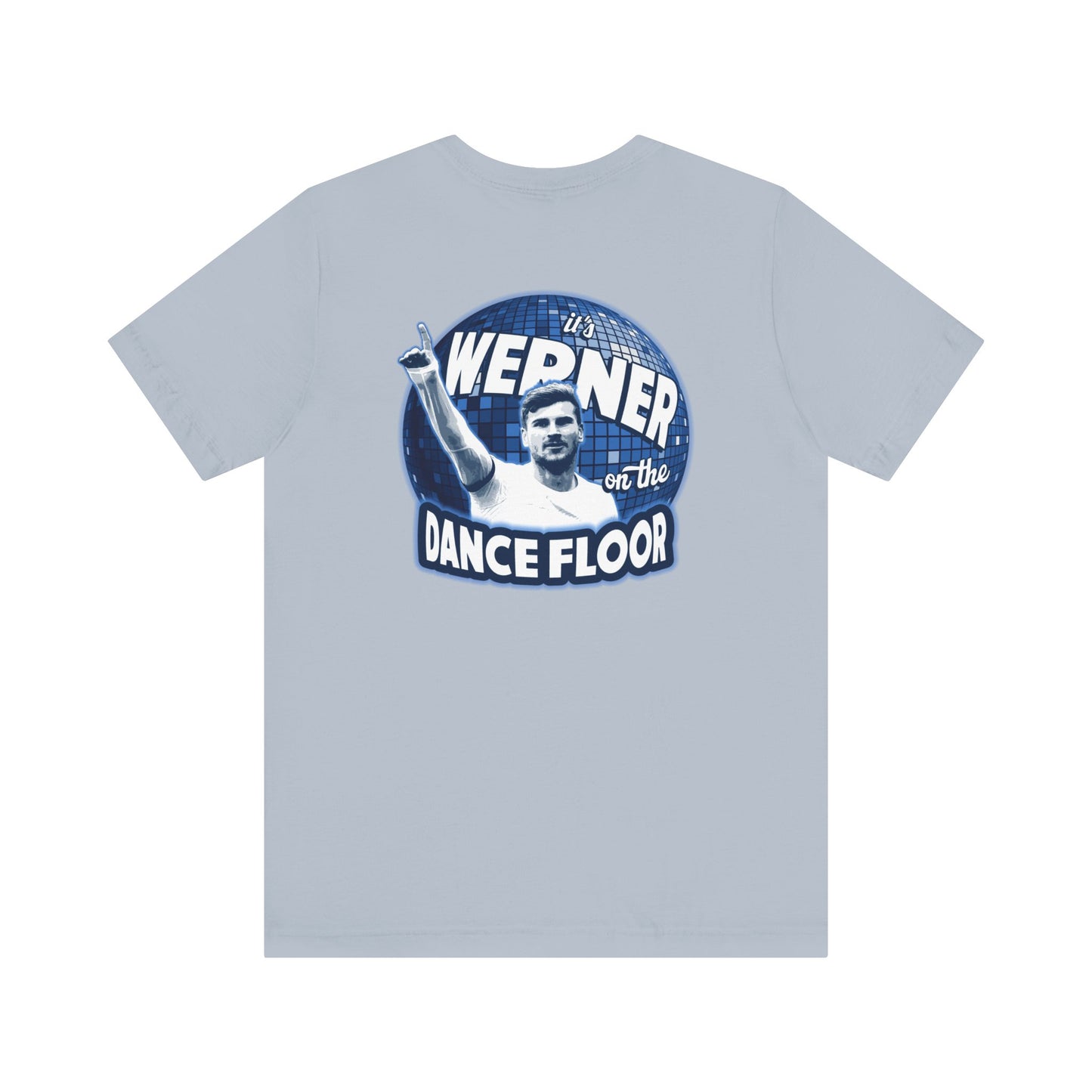 Werner on the Dance Floor Timo Werner Front/Back Tottenham T-Shirt