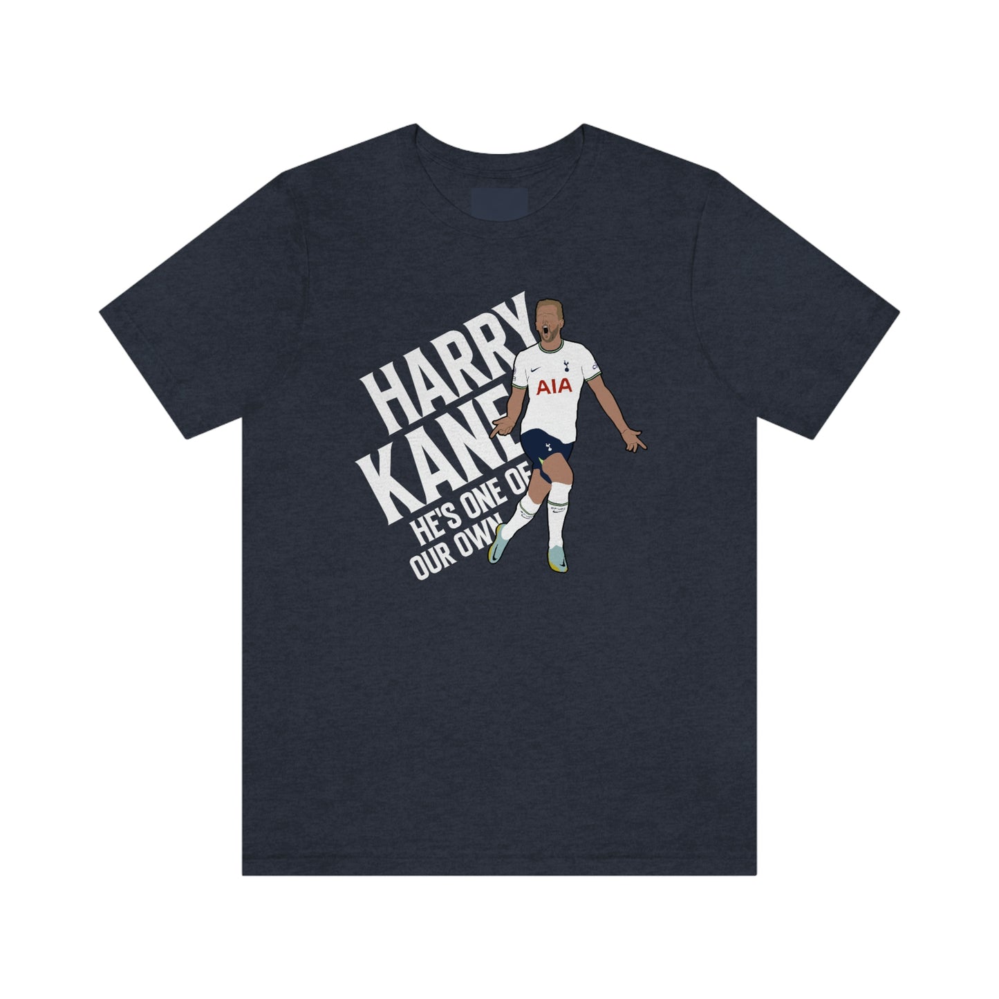 Harry Kane He's One Of Our Own Tottenham Hotspur T-Shirt