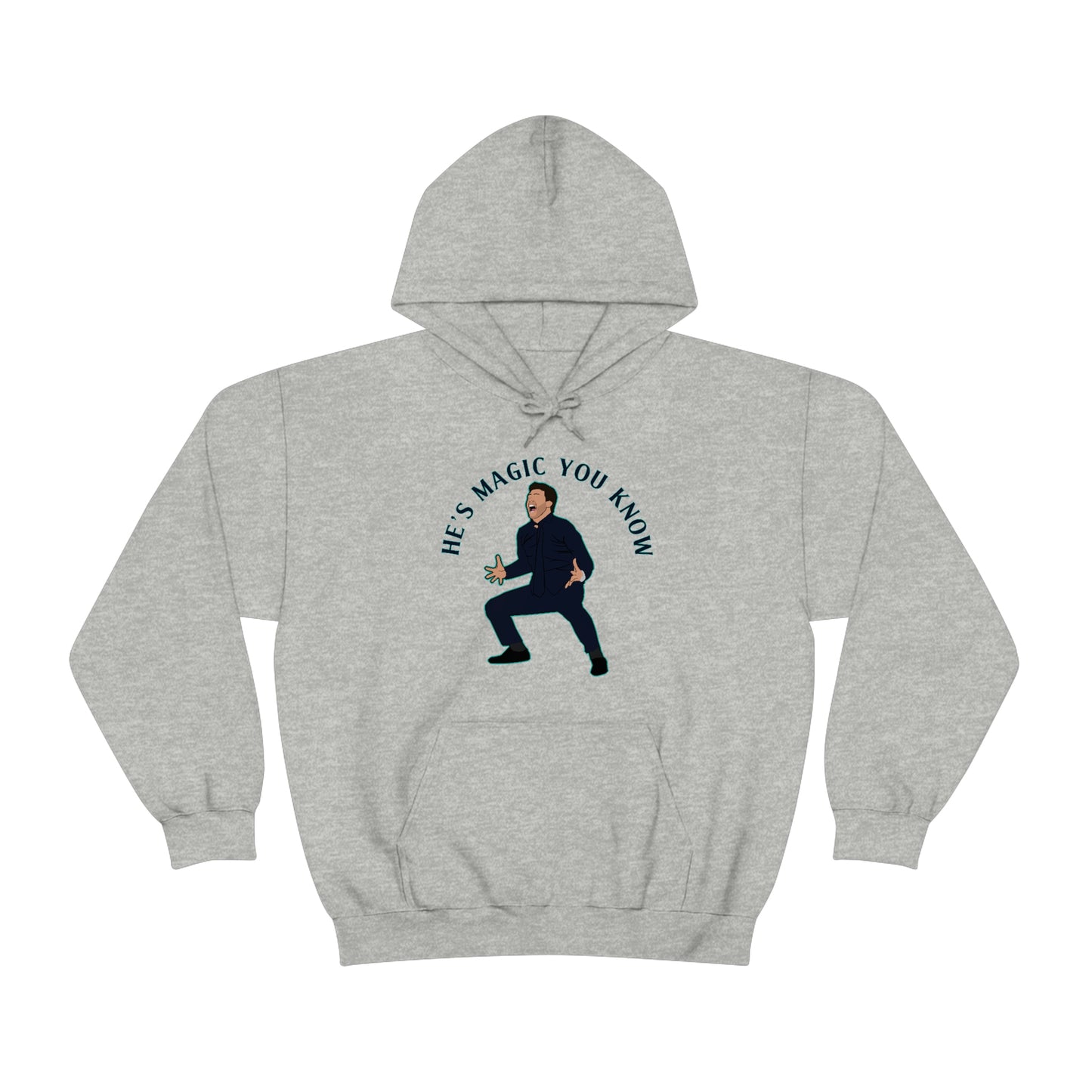 Mauricio Pochettino He's Magic You Know Tottenham Hotspur Hoodie