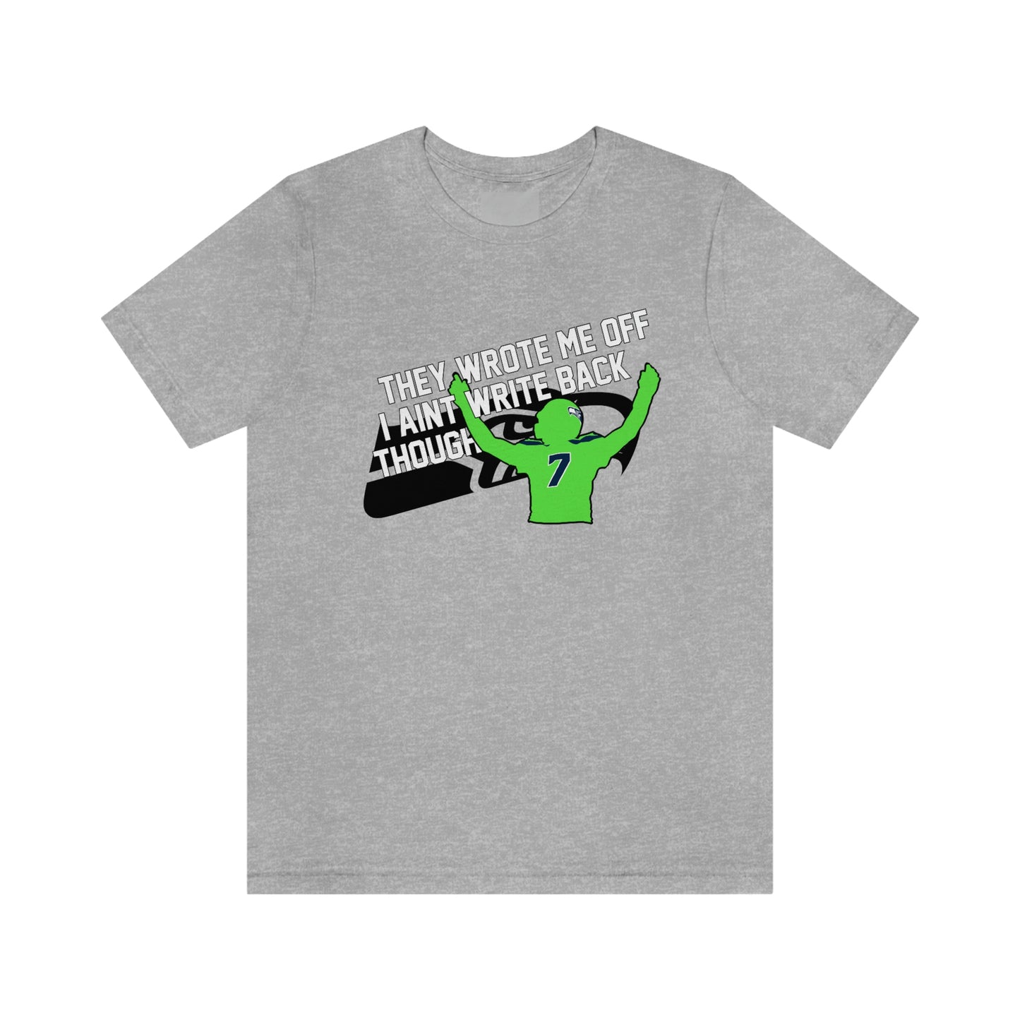 Geno Smith They Wrote Me Off Seattle Seahawks T-Shirt
