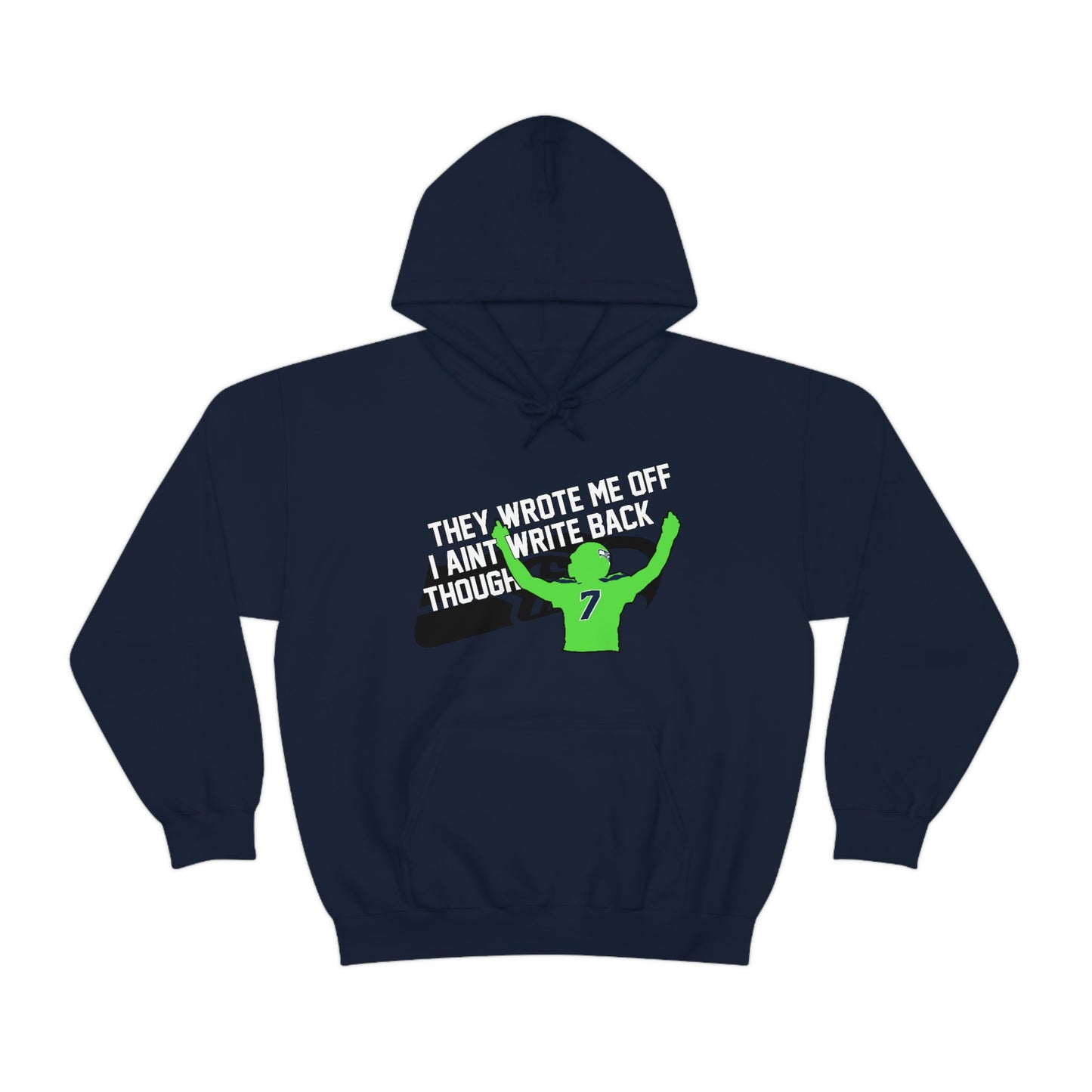 Geno Smith "They Wrote Me Off" Seattle Seahawks Hoodie