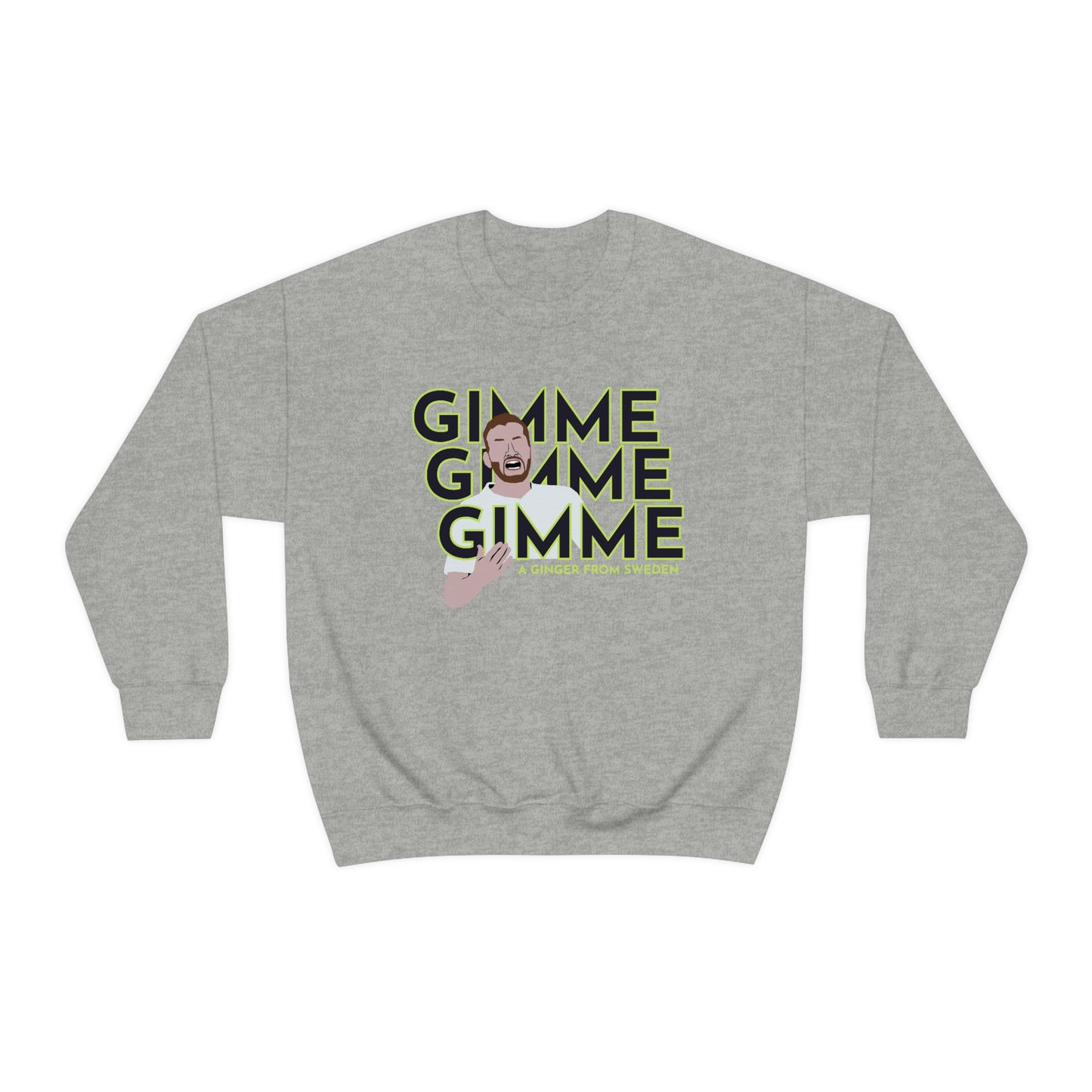 Dejan Kulusevski Gimme Gimme Gimme A Ginger From Sweden Tottenham Crewneck Sweatshirt
