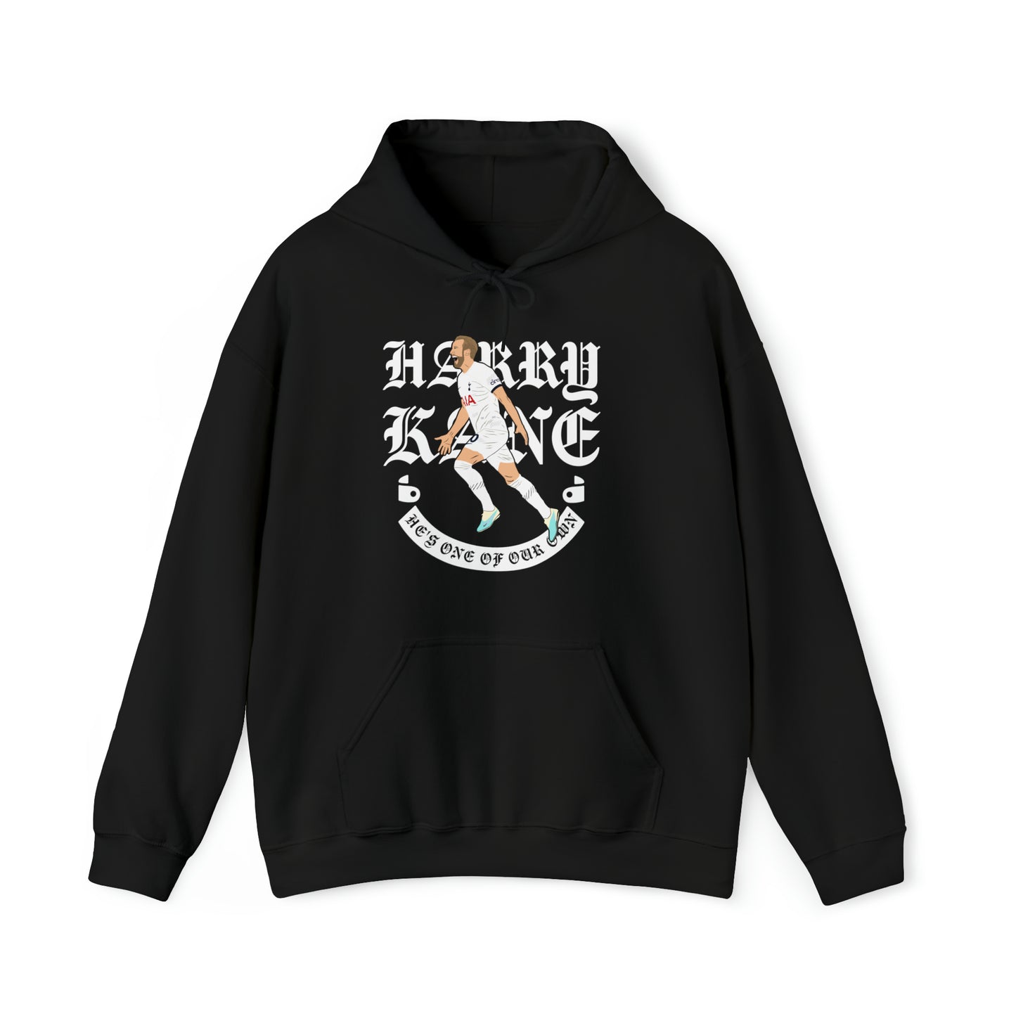 Harry Kane He's One Of Our Own Hoodie