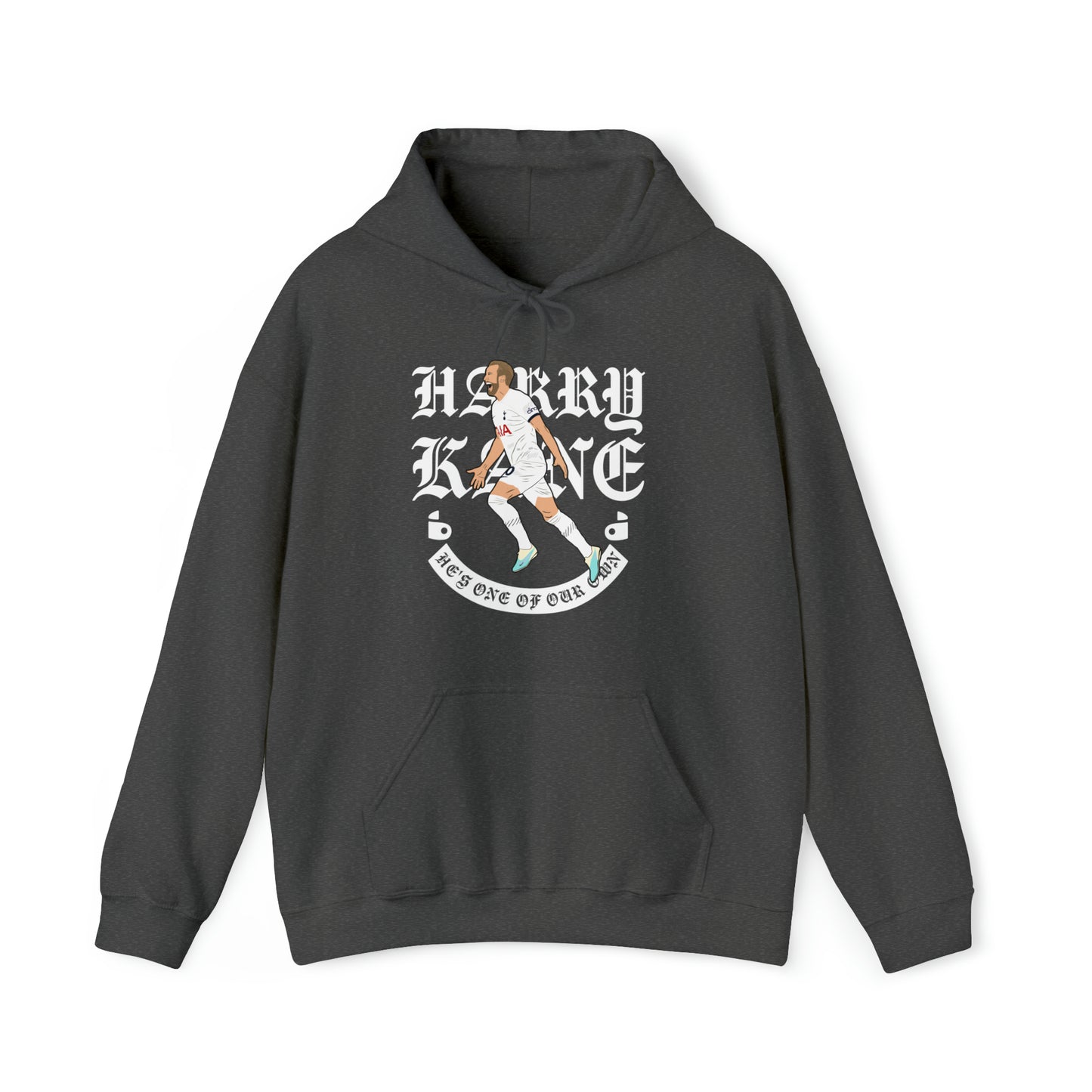 Harry Kane He's One Of Our Own Hoodie