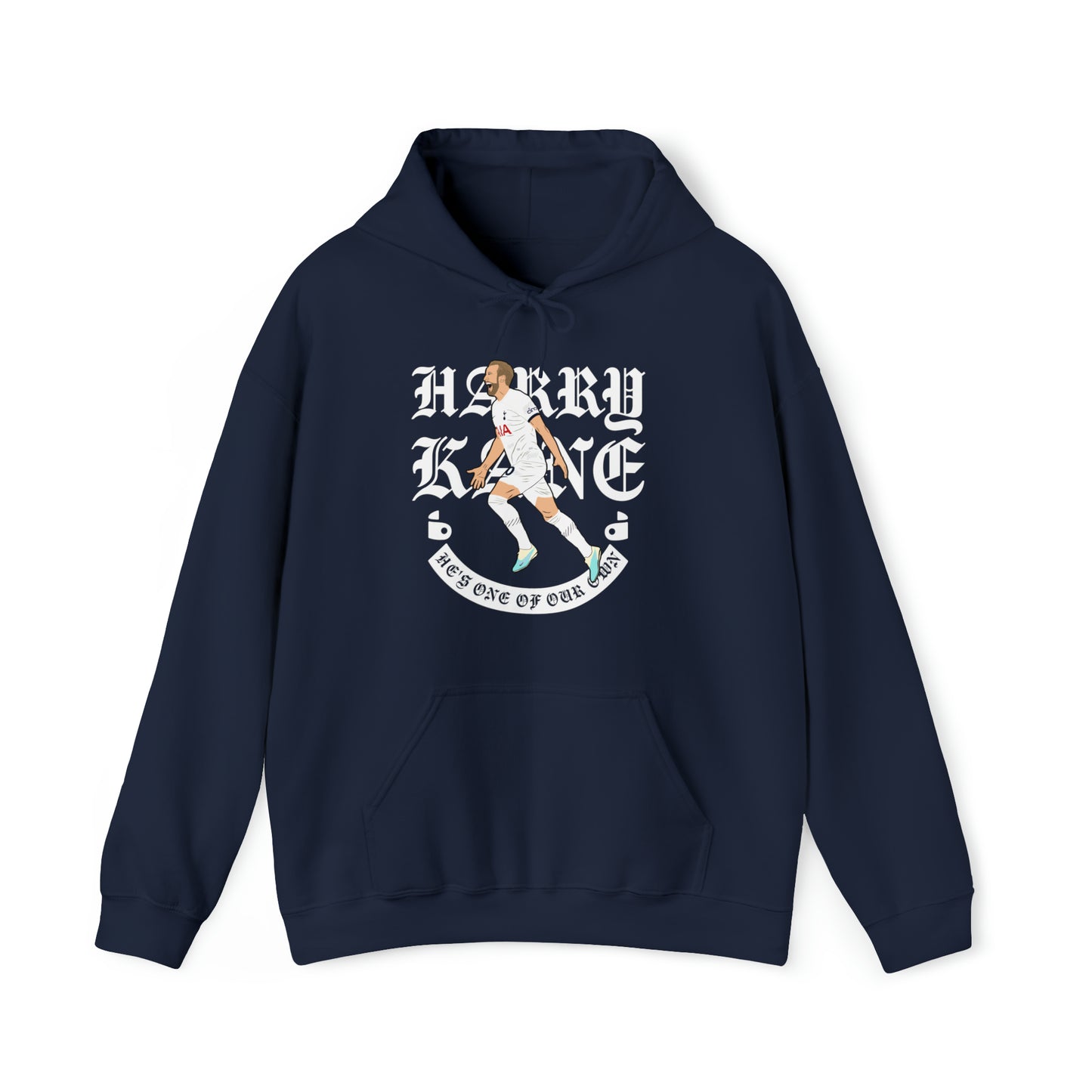 Harry Kane He's One Of Our Own Hoodie