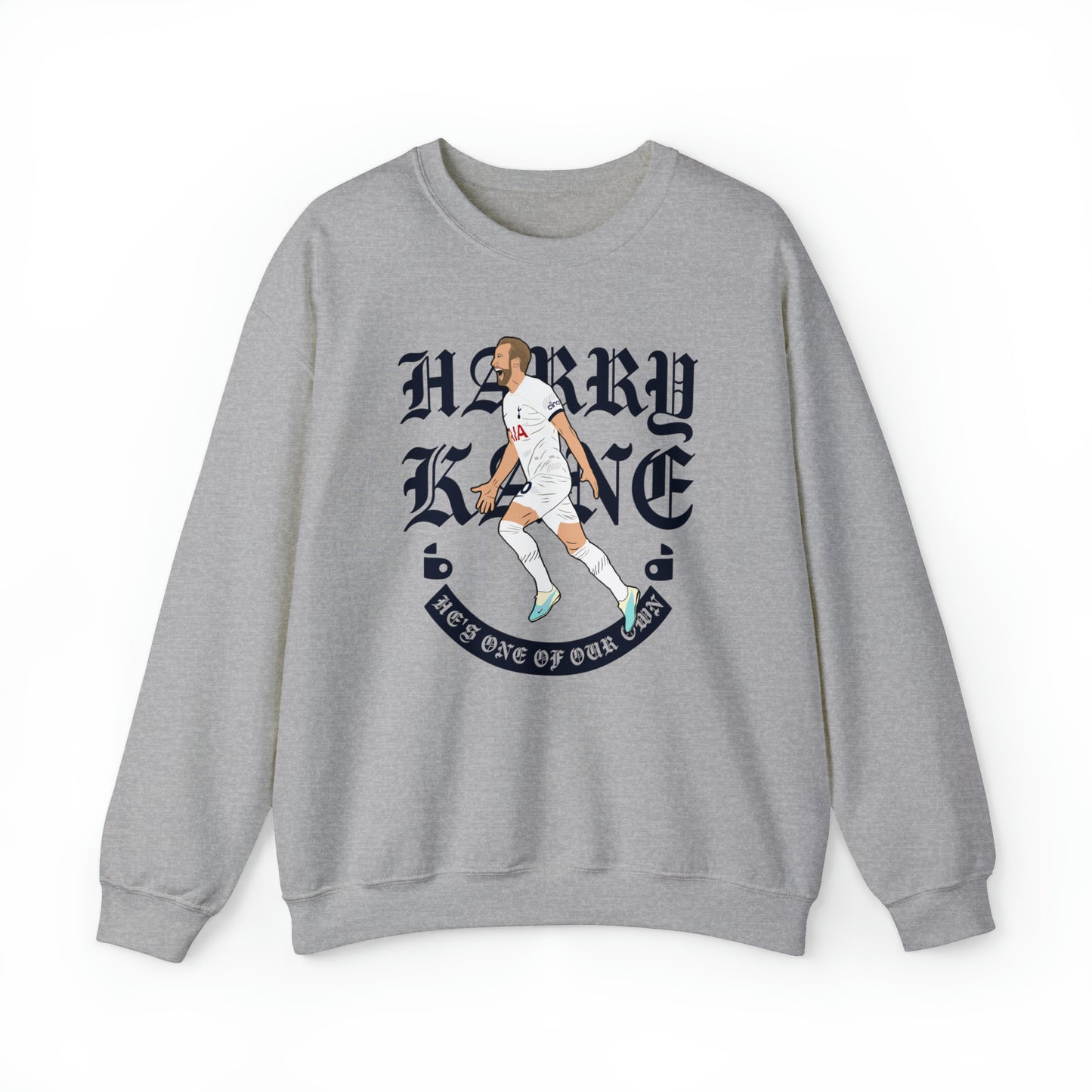 Harry Kane He's One Of Our Own Crewneck Sweatshirt
