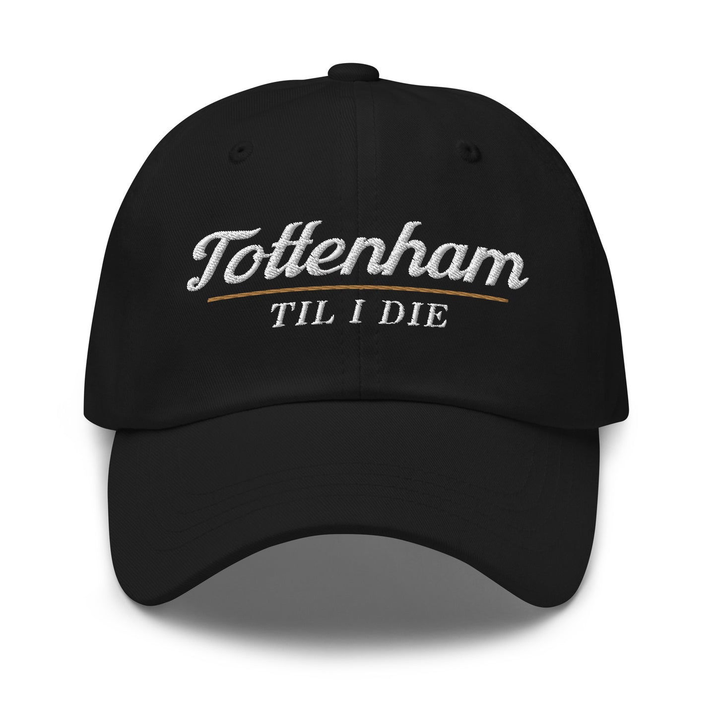 Tottenham Til I Die Dad Hat