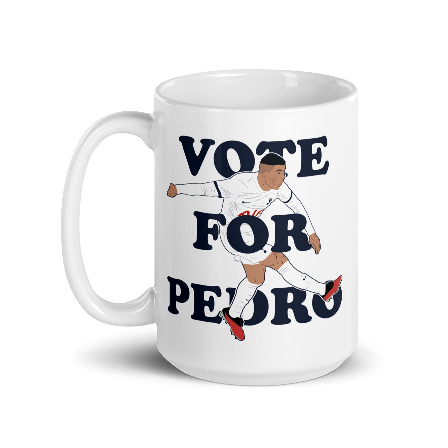 Pedro Porro Vote For Pedro Tottenham Mug