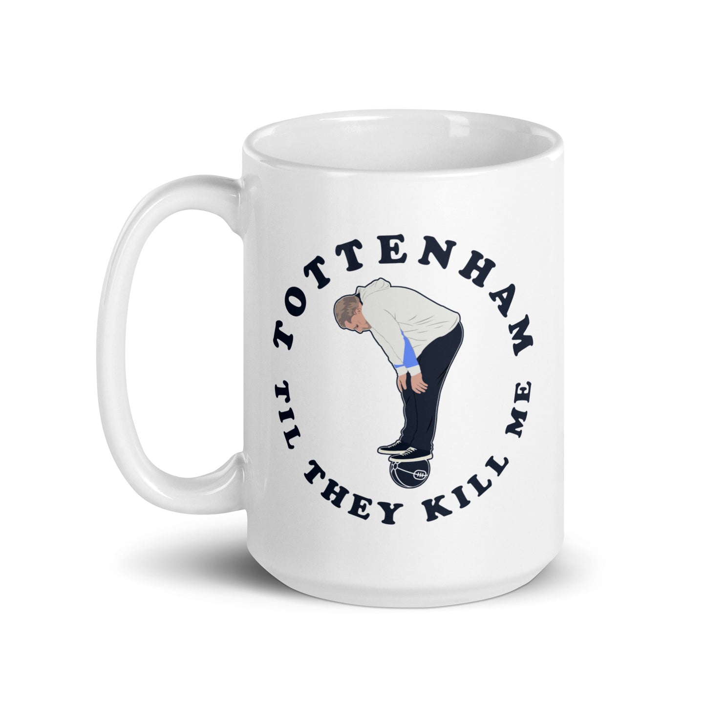 Ange Postecoglou Tottenham Til They Kill Me Coffee Mug