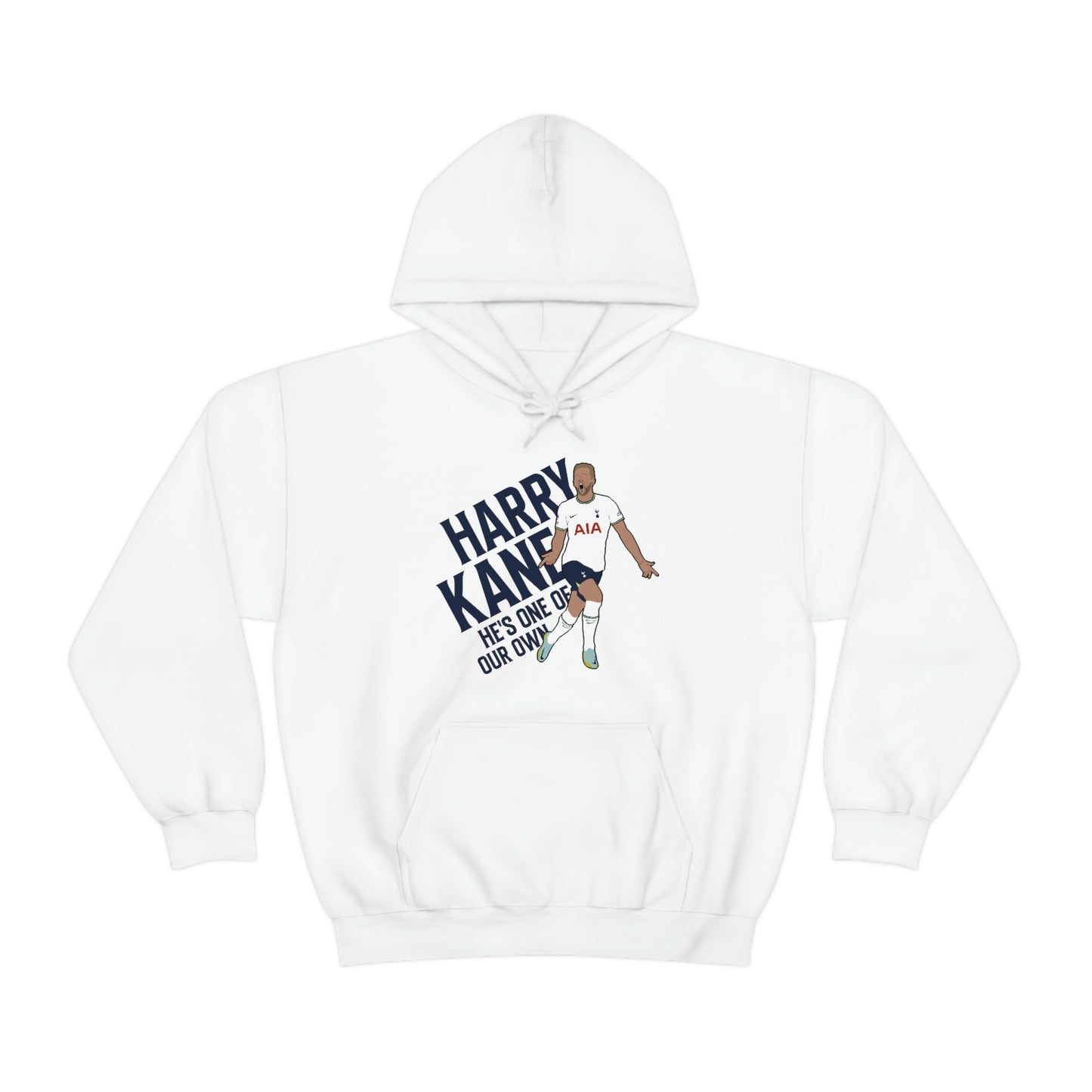 Harry Kane He's One Of Our Own Tottenham Hotspur Hoodie