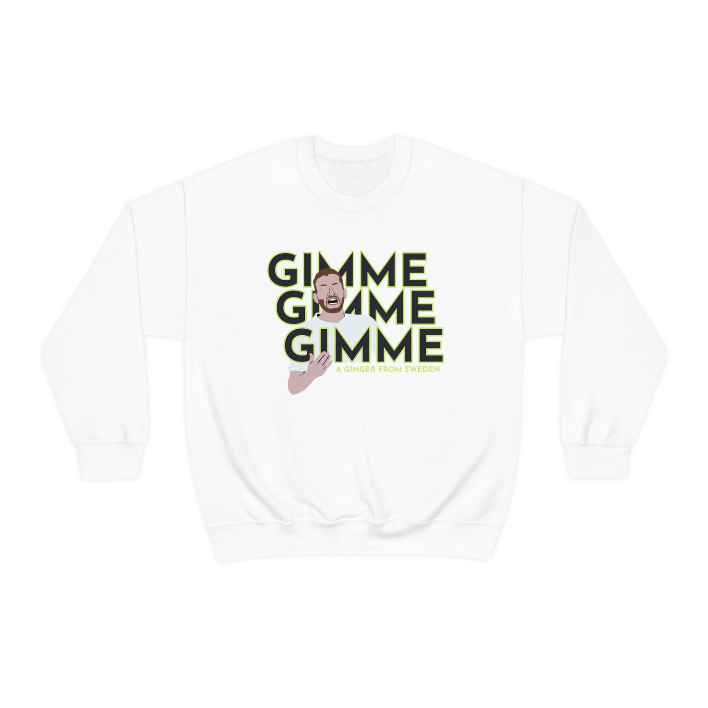 Dejan Kulusevski Gimme Gimme Gimme A Ginger From Sweden Tottenham Hotspur Crewneck Sweatshirt