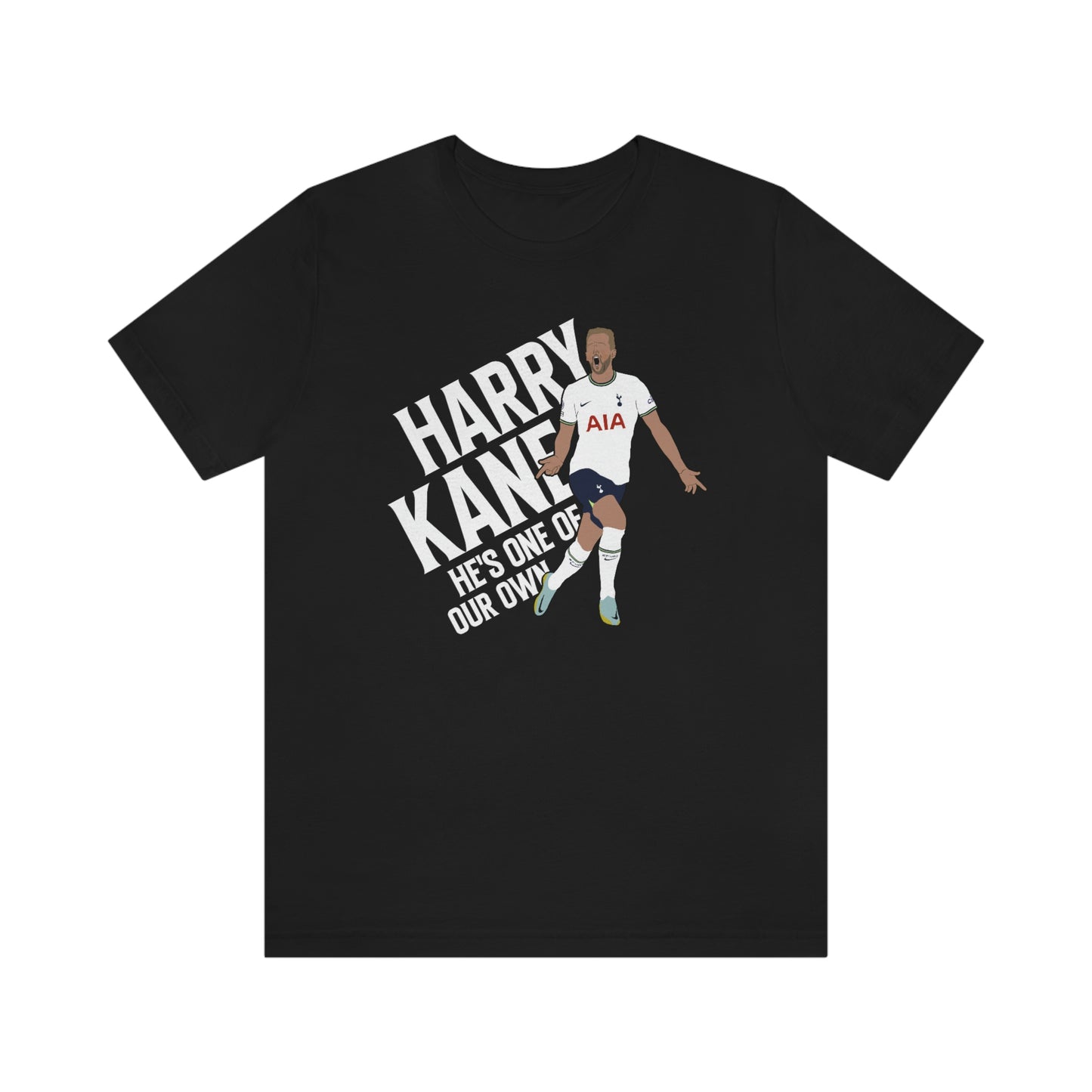 Harry Kane He's One Of Our Own Tottenham Hotspur T-Shirt