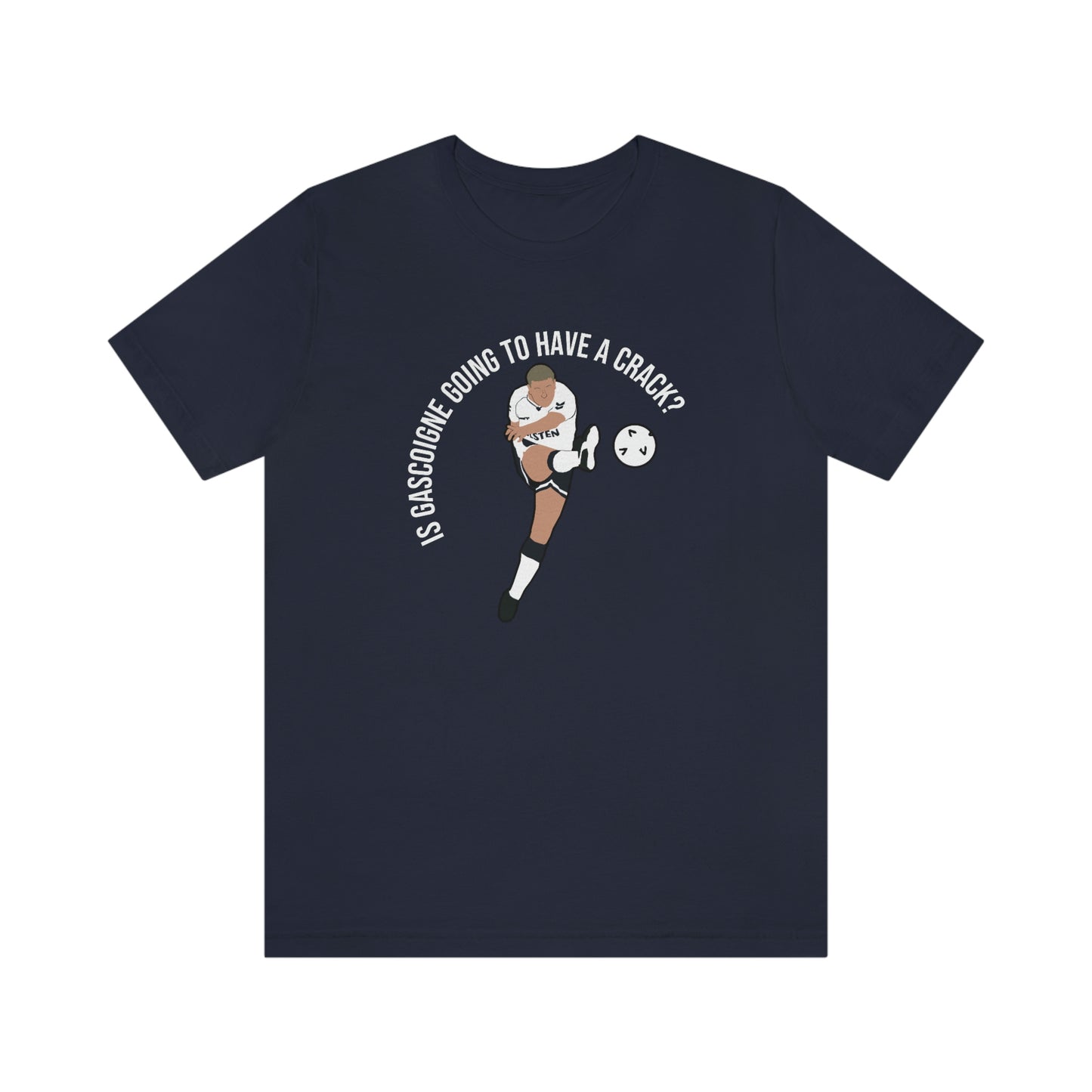 Paul Gascoigne "Is Gascoigne Going To Have A Crack?" Tottenham Hotspur T-Shirt