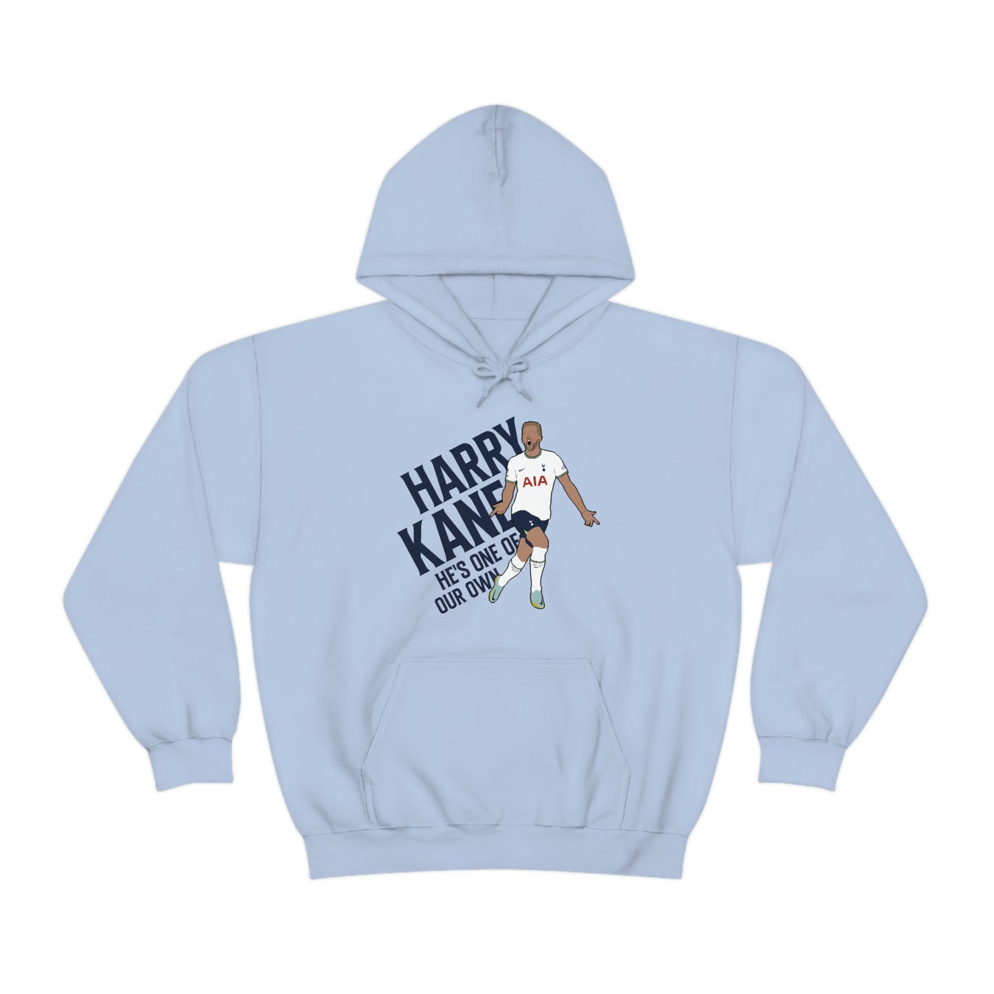 Harry Kane He's One Of Our Own Tottenham Hotspur Hoodie