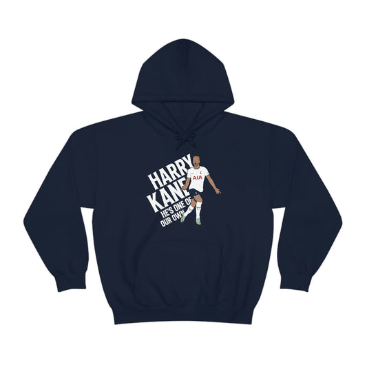 Harry Kane He's One Of Our Own Tottenham Hotspur Hoodie