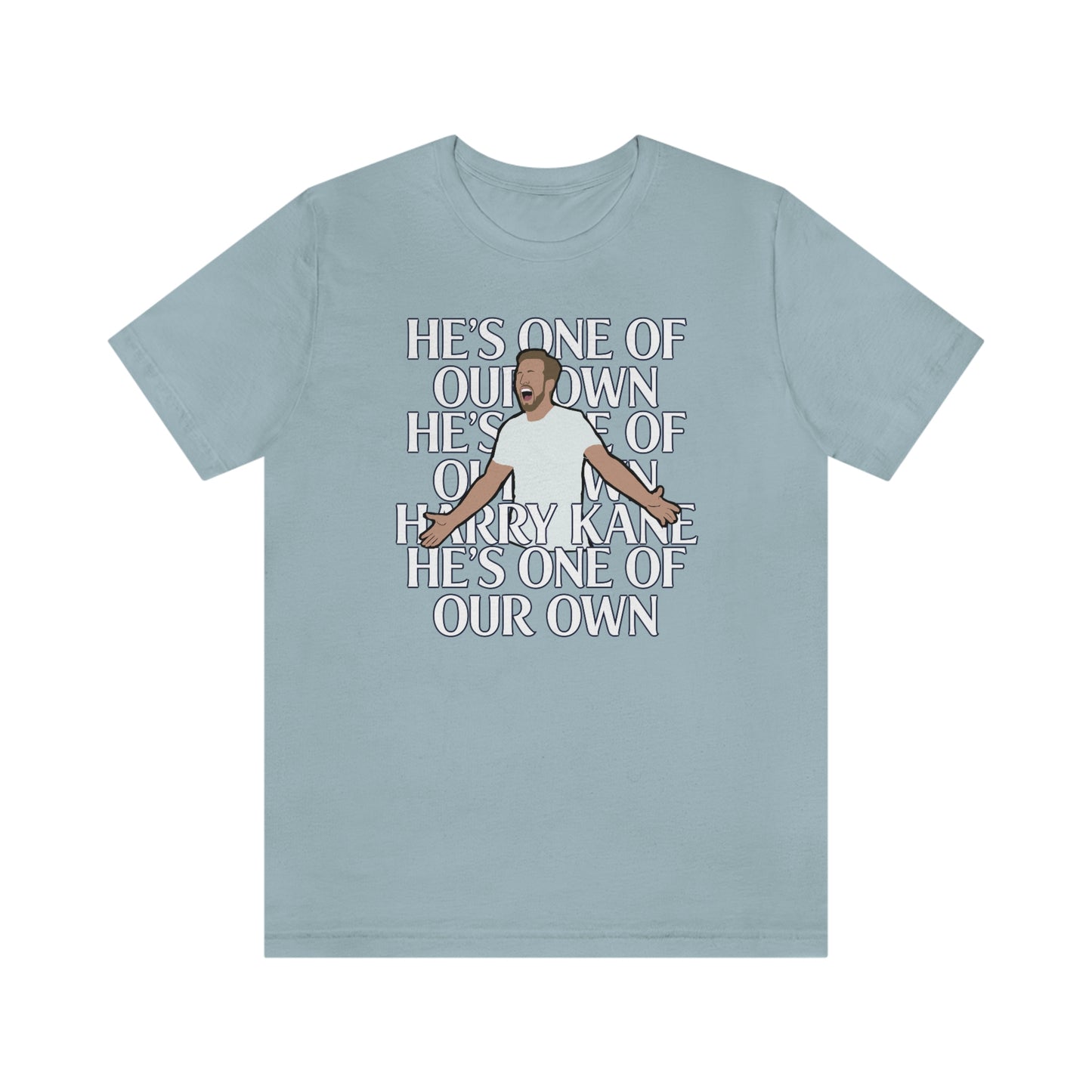 Harry Kane He's One Of Our Own Tottenham Hotspur T-Shirt