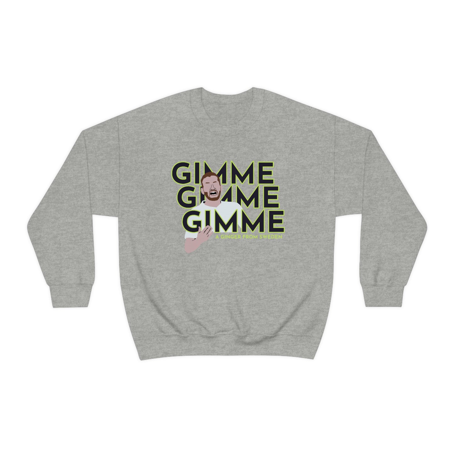 Dejan Kulusevski Gimme Gimme Gimme A Ginger From Sweden Tottenham Hotspur Crewneck Sweatshirt