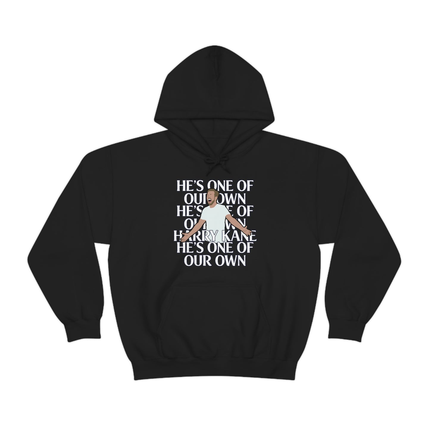 Harry Kane He's One Of Our Own Tottenham Hotspur Hoodie