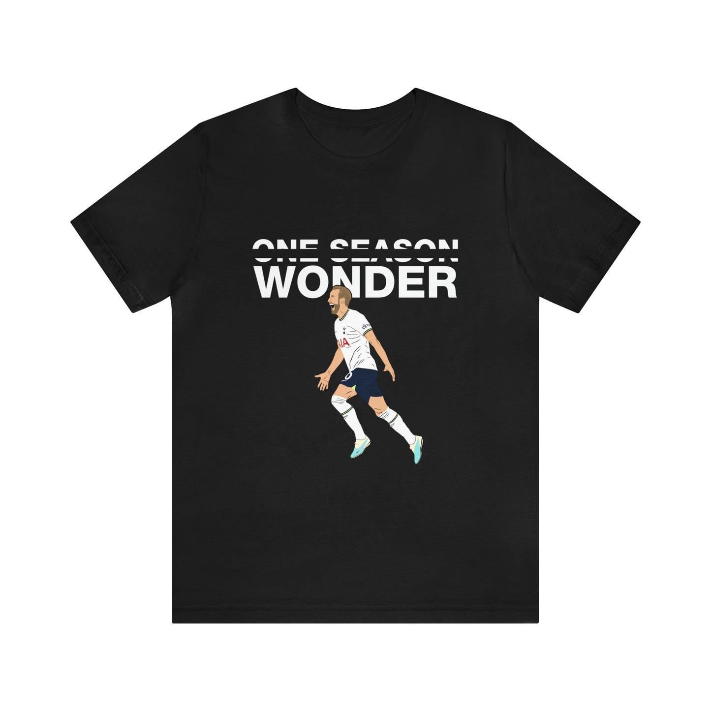 Harry Kane One Season Wonder Tottenham Hotspur T-Shirt