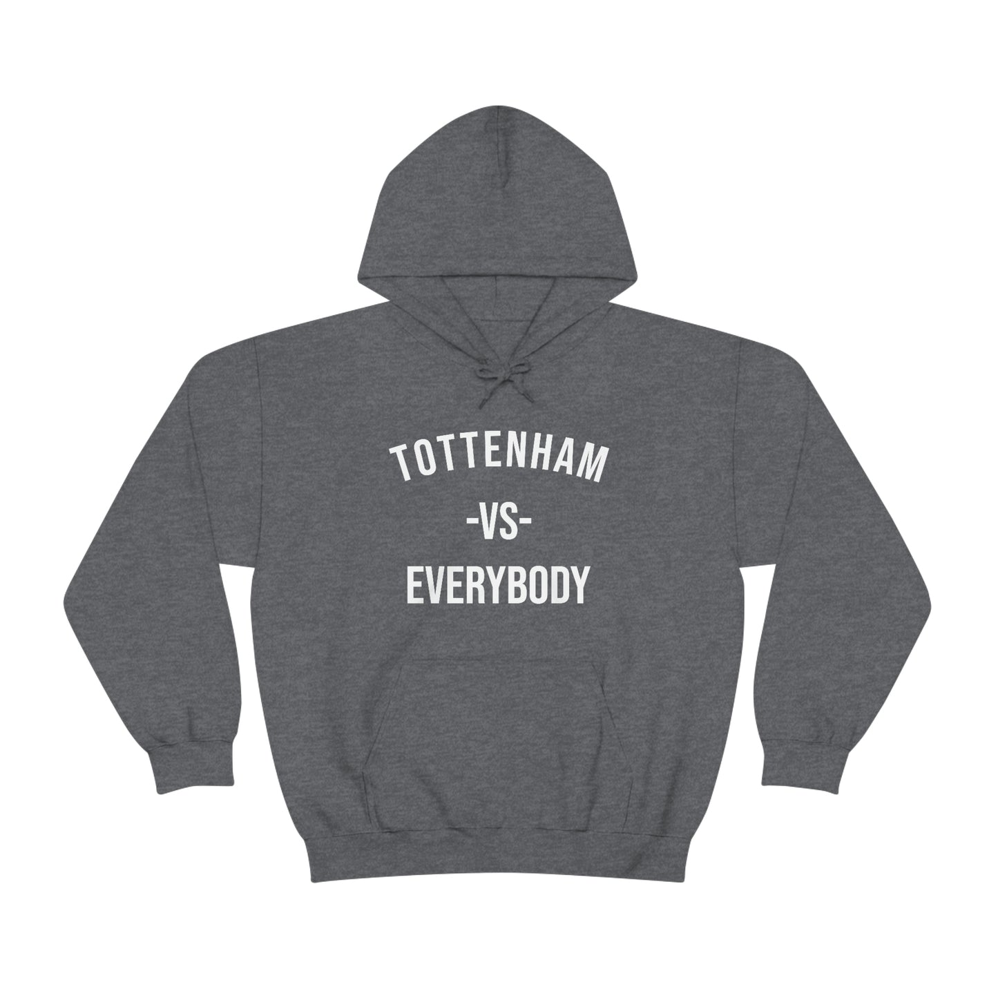 Tottenham vs Everybody Hoodie